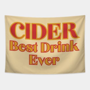 Cider, Best Drink Ever. Bold Retro Red Gold Style Tapestry
