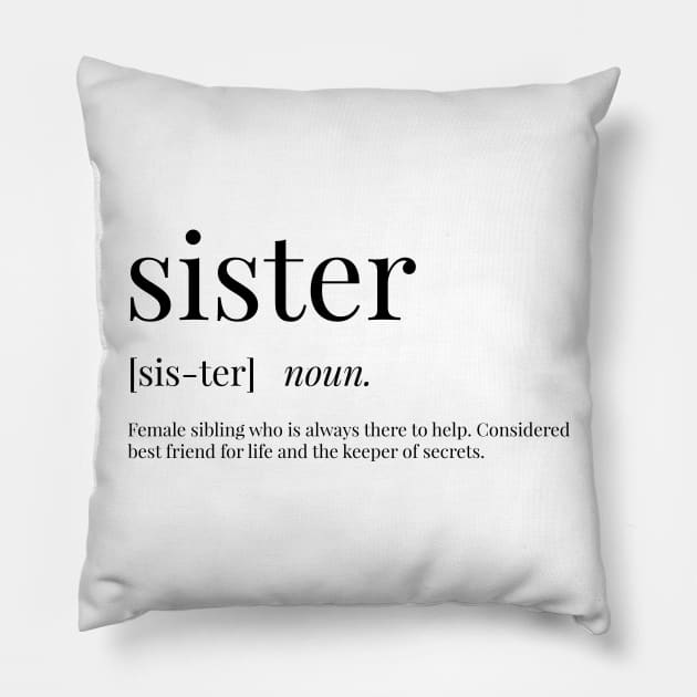 Sister Definition Pillow by definingprints