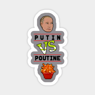 Putin VS. Poutine Magnet