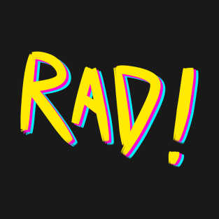 RAD! T-Shirt