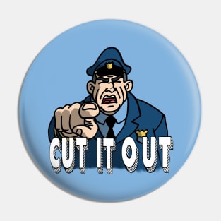 CUT IT OUT! Pin