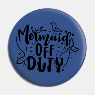 mermaid off duty3 Pin