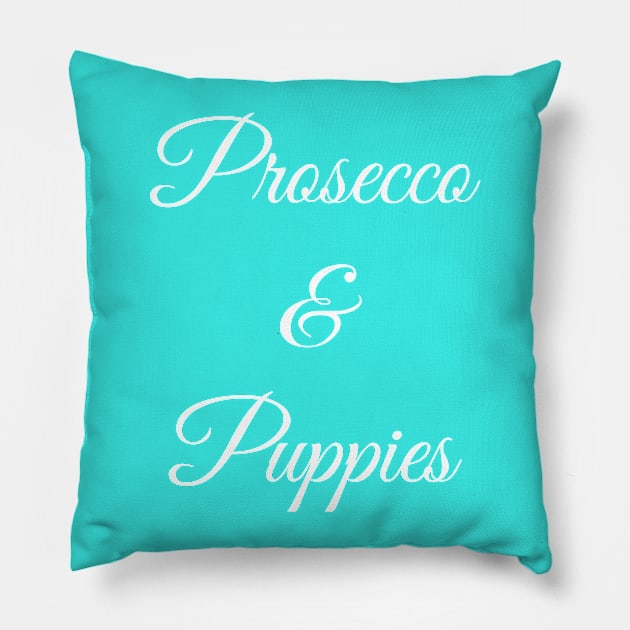 Prosecco & Puppies Pillow by GrayDaiser