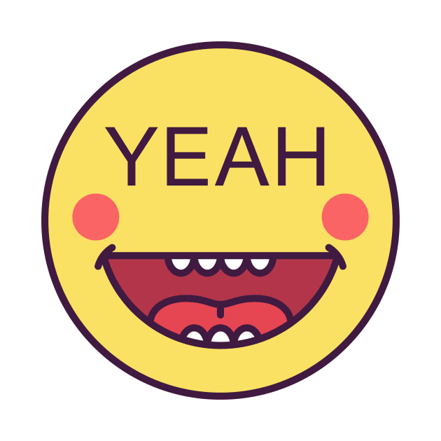 Emoji face icon with phrase Yeah by DmitryMayer
