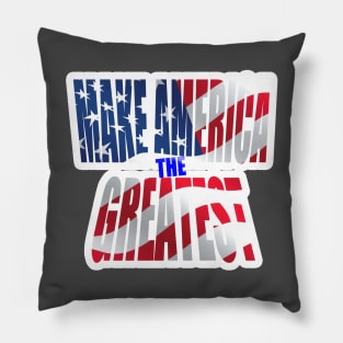 23 Make America the Greatest Pillow