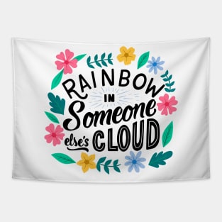 Rainbow is Someone else's Cloud Tapestry