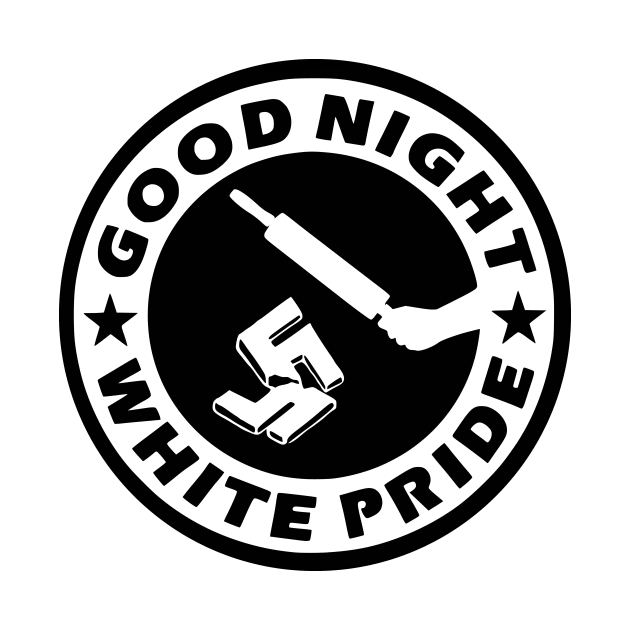 Good Night White Pride by prettyinpunk