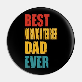 Vintage Best Norwich Terrier Dad Ever Pin