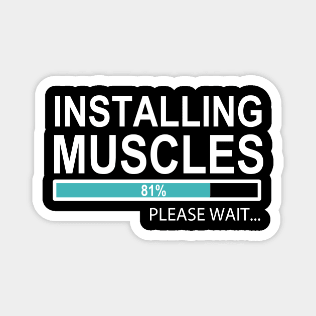 Installing Muscles, Workout Magnet by hibahouari1@outlook.com