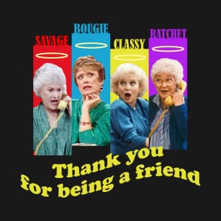golden girls squad thank you for being a friend T-Shirt