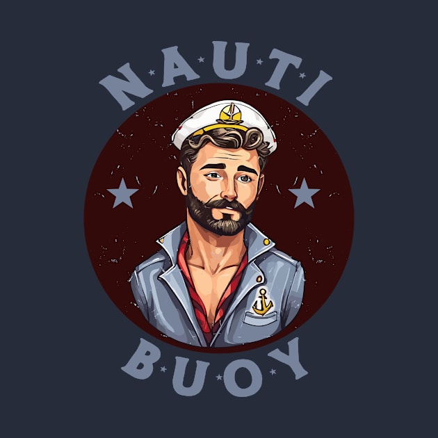 Nauti Buoy Sailor by Kingrocker Clothing