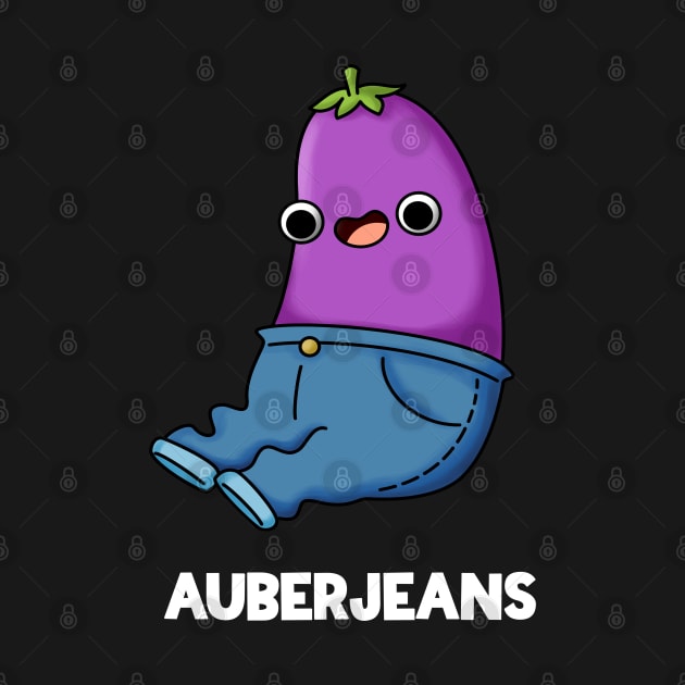 Auberjeans Funny Aubergine Pun by punnybone