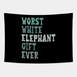 Worst White Elephant Ever for Adults Tapestry