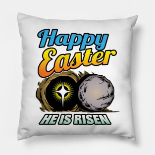 Happy Easter, He Is Risen Pillow