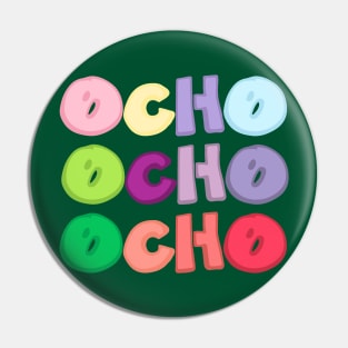 OCHO x3 Full Color Pin