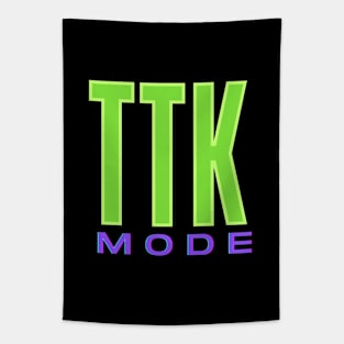 TTK Mode Tapestry