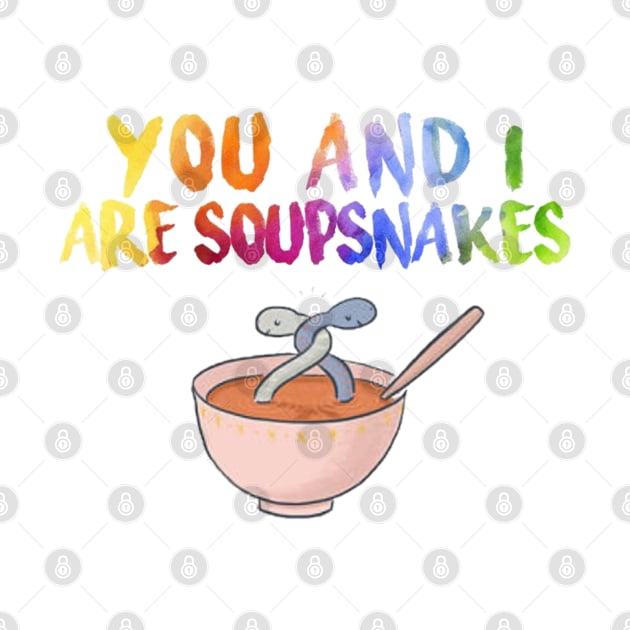 “You and I, are soupsnakes” by sunkissed