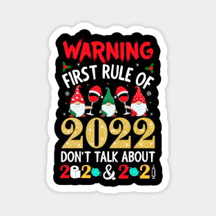 WARNING FIRST RULE OF 2022 New Years Eve Party Supplies Onesie Magnet