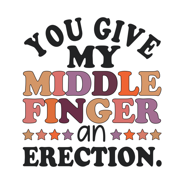 You give my middle finger an erection funny by GWCVFG