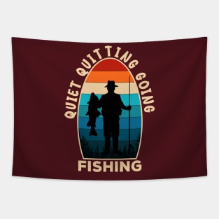 Quiet Quitting Going Fishing Tapestry