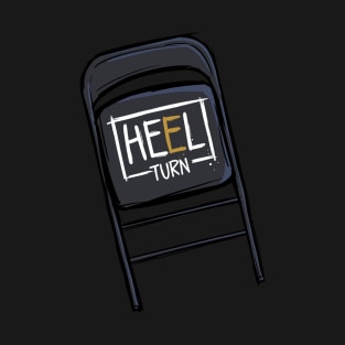 Heel Turn T-Shirt