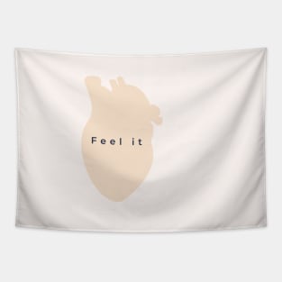 Feel it Tapestry