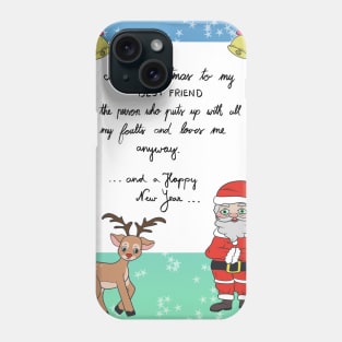 Santa and Rudolf have something to say Phone Case