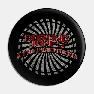 Durand Jones & The Indications Pin