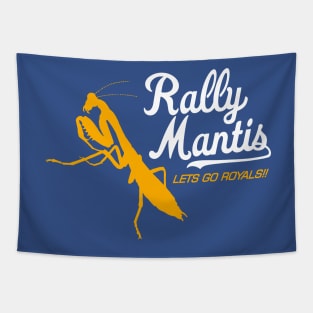 rally mantis kc royals Tapestry