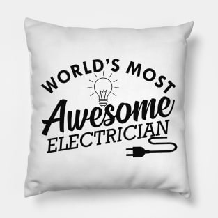 Electrician - World's most awesome electrician Pillow