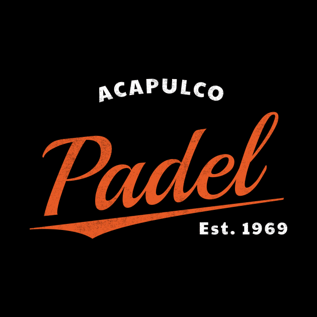 Padel Acapulco Est 1969 by whyitsme