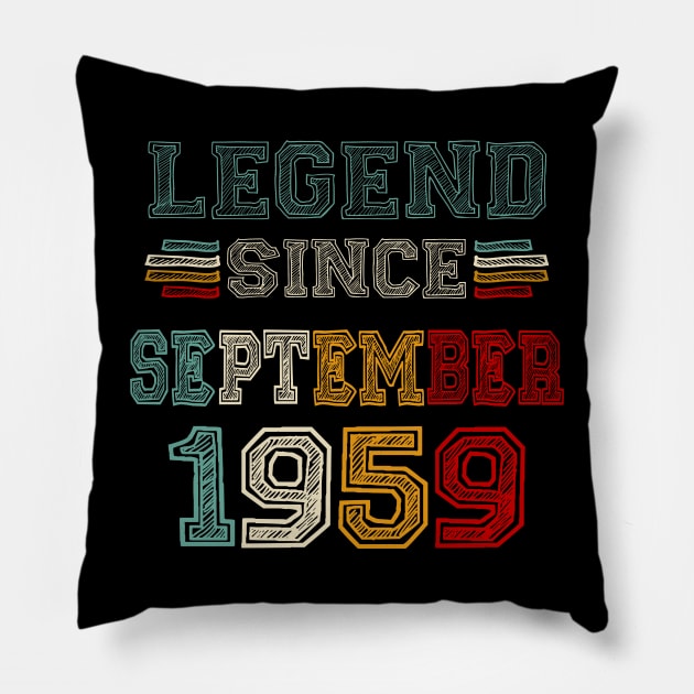 64 Years Old Legend Since September 1959 64th Birthday Pillow by Gearlds Leonia