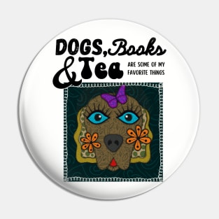 Dogs, Books and Tea Dark Green Patch Pin