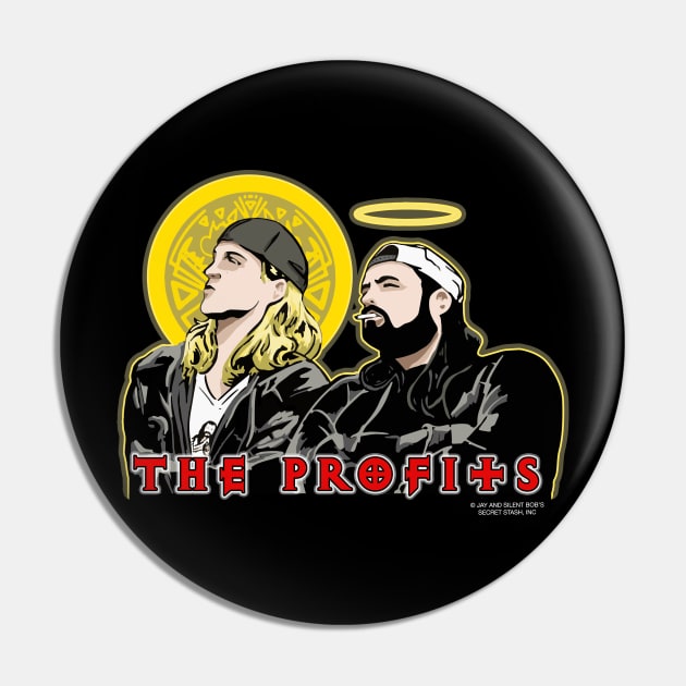 The Profits - Jay and Silent Bob Pin by euglenii