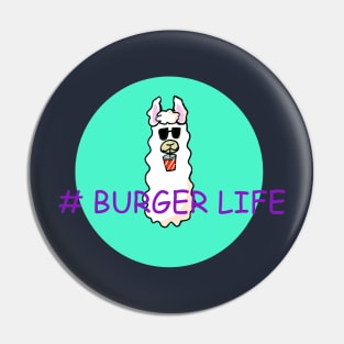 # Burger Life Llama Pin