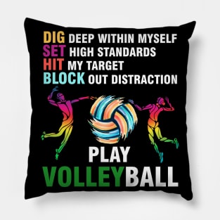 Funny Volleyball T Shirt Dig Set Hit Block Play Tee Pillow