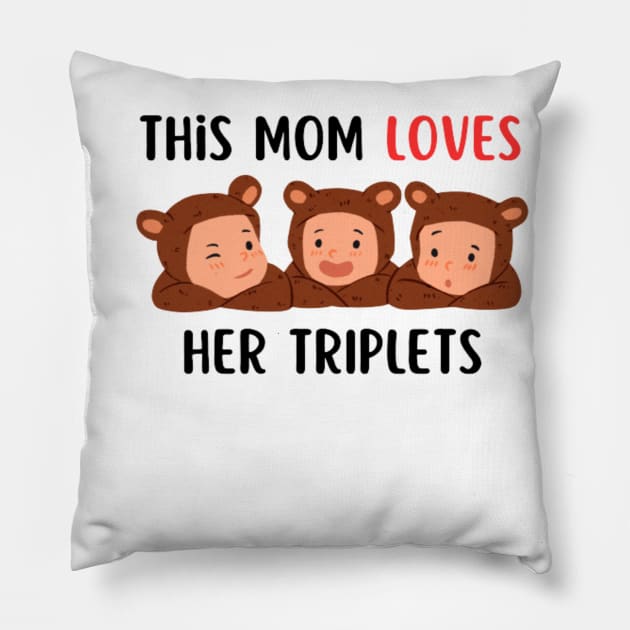 This Mom Loves Her Triplets Pillow by WonBerland