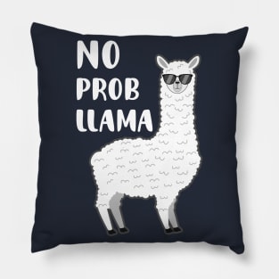 No Probllama Llama Funny Saying Pillow