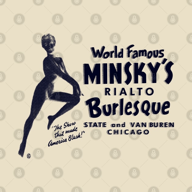 Vintage Minsky's World Famous Burlesque Chicago by StudioPM71