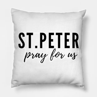 St. Peter pray for us Pillow