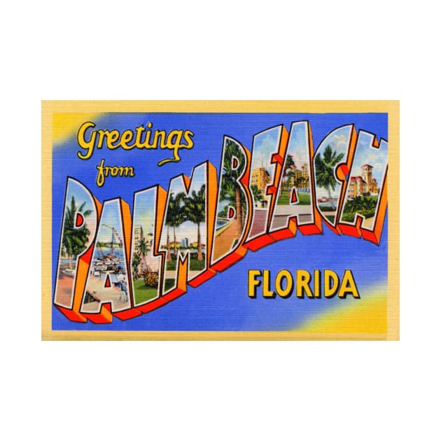 Greetings from Palm Beach, Florida - Vintage Large Letter Postcard by Naves