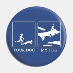 Your Dog vs My Dog (Falkor) Pin