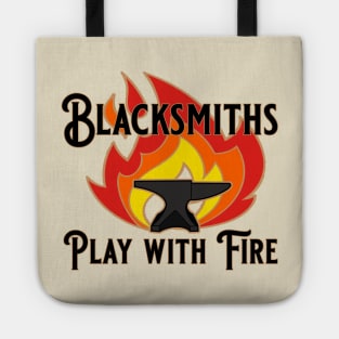 Blacksmiths Play with Fire and Anvil Tote