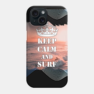 Keep Calm And Surf 62 - Summer Of Surfing Phone Case