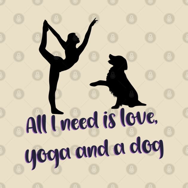 All I need is love yoga and a dog illustration by Holailustra