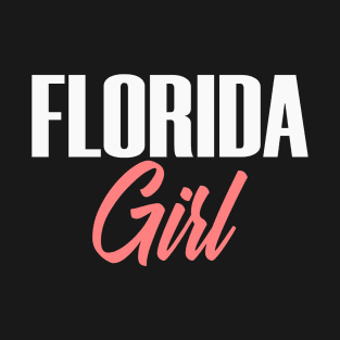 Florida State Region Girl Female Woman Cute T-Shirt