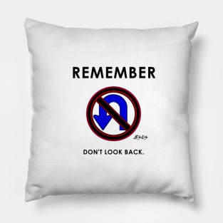 Jeus Said Don't Look Back and No U Turns Pillow