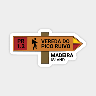 Madeira Island PR1.2 VEREDA DO PICO RUIVO wooden sign Magnet