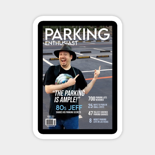 Parking Enthusiast Magnet by Geek Shock