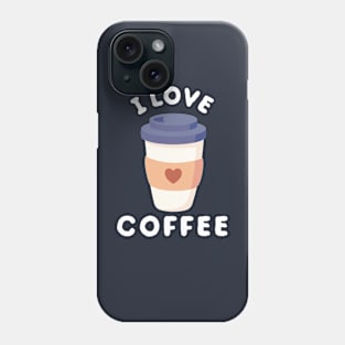 I love coffee cute Phone Case